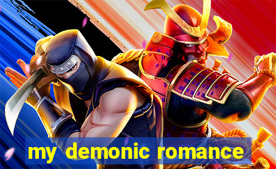 my demonic romance